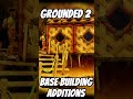 Grounded 2 Base Building, Thatch Roofs & Bark Walls! returning crafting stations #grounded2
