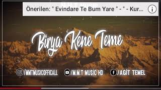 BİRYA KENE TEME.  (Kurdish trap)