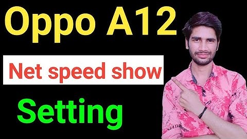 how to show network speed in Oppo A12 | oppo a12 me net speed show kaise kare