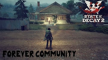State of Decay 2 Lethal Zone -Forever Community 100 Challenge - Part 5