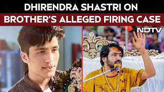 Dhirendra Shastri On Brother's Alleged Firing Case: 'Have No Ties To Family'