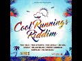Cool Runnings Riddim Mix (Full) Feat. Jahmali, Perfect Giddimani, Milton Blake (November 2021)