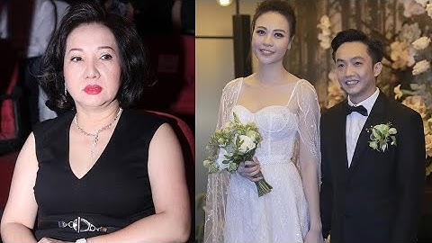 Mẹ Cường Đô La mong con trai và Đàm Thu Trang bảo vệ nhau suốt đời
