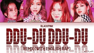 BLACKPINK 'DDU-DU DDU-DU' Remix (With English Rap) Lyrics Resimi