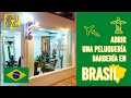 ABRÍ una PELUQUERÍA / BARBERÍA en BRASIL ✅ (Parte 2)