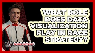 What Role Does Data Visualization Play In Race Strategy? - The Racing Xpert