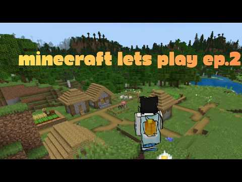 Minecraft let's play ep2 - YouTube