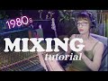 How to mix 80s music