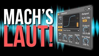 Mehr Druck, Punch & Loudness mit Abletons Saturator - Clipper vs. Limiter in Mix & Master