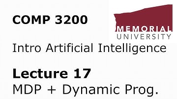 COMP 3200 / 6980 - Intro to Artificial Intelligence - Lecture 17 - MDP / Dynamic Programming