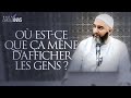 OÚ EST-CE QUE ÇA MÈNE D’AFFICHER LES GENS ? - NADER ABOU ANAS