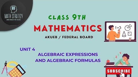 SLO#4.2.8 | Class 9| Unit 4| Exercise 4.2 | Algebraic Expressions and Formulas| AKUEB/ Federal Board