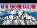 EMERGENCY: Engine failure in the mountains. Longmont (KLMO) to Aspen (KASE)