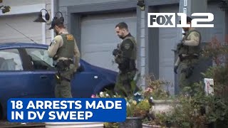 18 arrests made in Clackamas County domestic violence warrant sweep