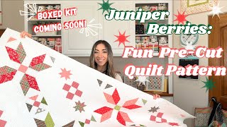 Juniper Berries: New Precut Friendly Quilt Pattern