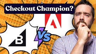 Checkout Championship: Adobe Commerce vs. BigCommerce Checkout Comparison