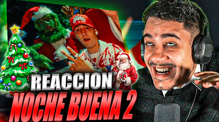 REACCION A NOCHE BUENA 2 🎅🏼 - PAILITA (ProdLewis x Dj Rocka)