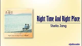 Stella Jang (스텔라장) – Right Time And Right Place [Chocolate OST Part 10] [Rom|Eng Lyric]