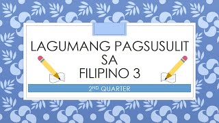 Lagumang Pagsusulit sa Filipino 3