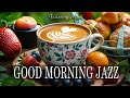 Good Morning Jazz ☕ Bossa Nova background for Studying, Working &amp; Relaxing