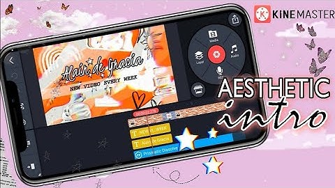 HOW TO EDIT AESTHETIC YOUTUBE INTRO USING KINEMASTER + TEMPLATE💕