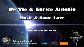 De Vio & Enrico Antonio - Music & Some Love