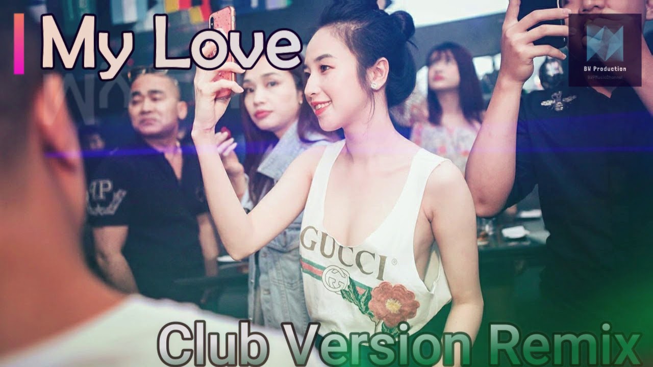 抖音神曲【My Love】Remix