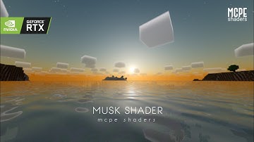 Musk Rose Shader - Best Realistic shader for MCPE | Resource pack