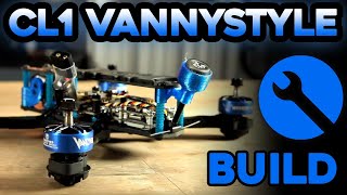 Build: The CL1 Vannystyle (with CaptainVanover)