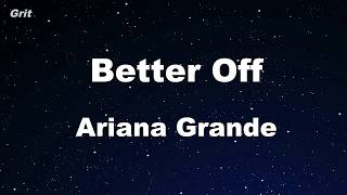 Video voorbeeld van "better off - Ariana Grande Karaoke 【No Guide Melody】 Instrumental"