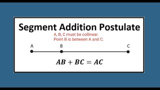 Angle Addition and Segment Addition Postulate Part 2