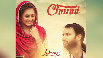 Chunni (Audio Song) | Lahoriye | Amrinder Gill | Movie Releasing on 12th May 2017