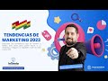 10 Tendencias de Marketing 2023 (Versión Bolivia)