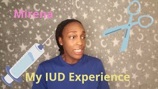 My IUD Experience | HONEST | What you need to know | Mirena | IUD Insertion tools | Birth Control |