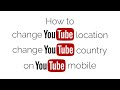 How to change Youtube location / Youtube country on Youtube mobile app (2024)