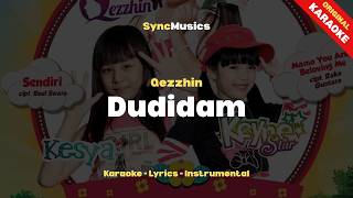 Qezzhin - Dudidam | Karaoke - Lirik - Instrumental