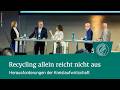 Herausforderungen der Kreislaufwirtschaft | Circular Economy