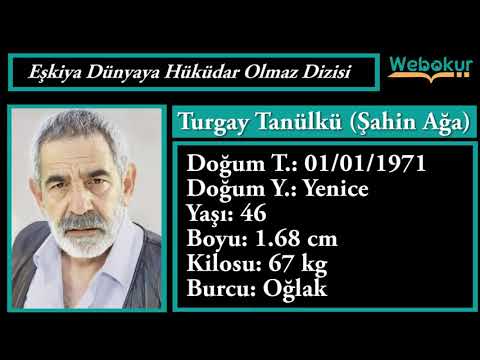 Eşkiya Dünyaya Hükümdar Olmazdaki  Oyuncuların Yaşları Biliyormusunuz