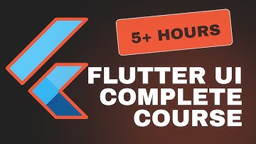 Flutter UI Complete Course | 5+ hours | Beginners course