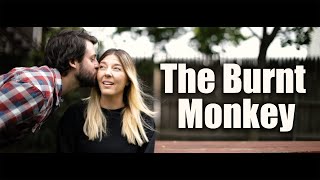 The Burnt Monkey Story - The Kempters