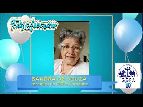 Assista: GEFA 10 anos - Mensagem de SANDRA SOUZA (24/09/2023)