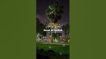 قرآن كريم سورة الفاتحه #اكسبلور #اكسبلورر #تيك_توك #حالات_واتس #لايك #اكسبلوررررر #الفاتحة