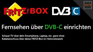 FRITZ!Box Fernsehen über DVB-C einrichten