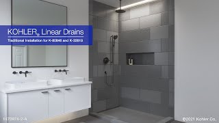 Traditional Installation – Linear Drains