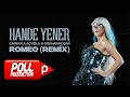 Çağın Kulaçoğlu & Gökhan Koşar - Hande Yener Romeo Remix - (Official Audio Video)