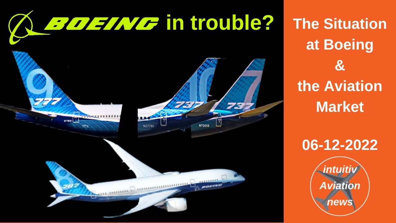 Is Boeing in trouble? (Video with time stamps) YouTube