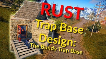 RUST Trap Base Design: The Bundy Trap Base