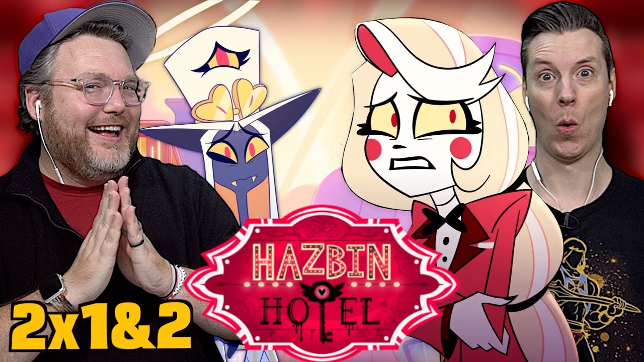 These Songs Go Hard! - Hazbin Hotel S2 Eps 1 & 2 First Watch Reaction