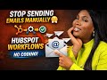 How To Automate Emails in Hubspot with Workflow 
