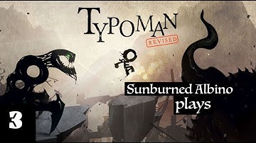 Typoman: Revised - EP 3